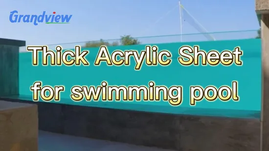 China Outdoor Large Swimming Pool Acrylic, Thick Transparent Acrylic Sheet for Pools